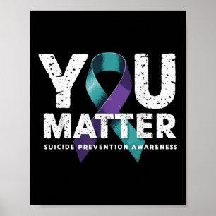 Suicides Prevention Shirts Suicide Awareness T Shi Poster