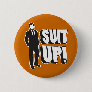 Suit Up! 6 Cm Round Badge
