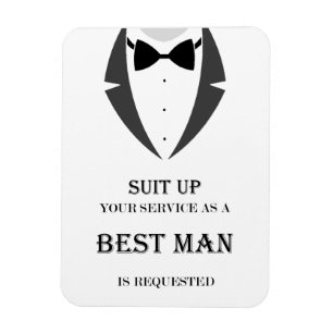 Suit Up Be My Best Man Photo Magnet