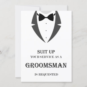 Suit Up Be My Groomsman Proposal Card