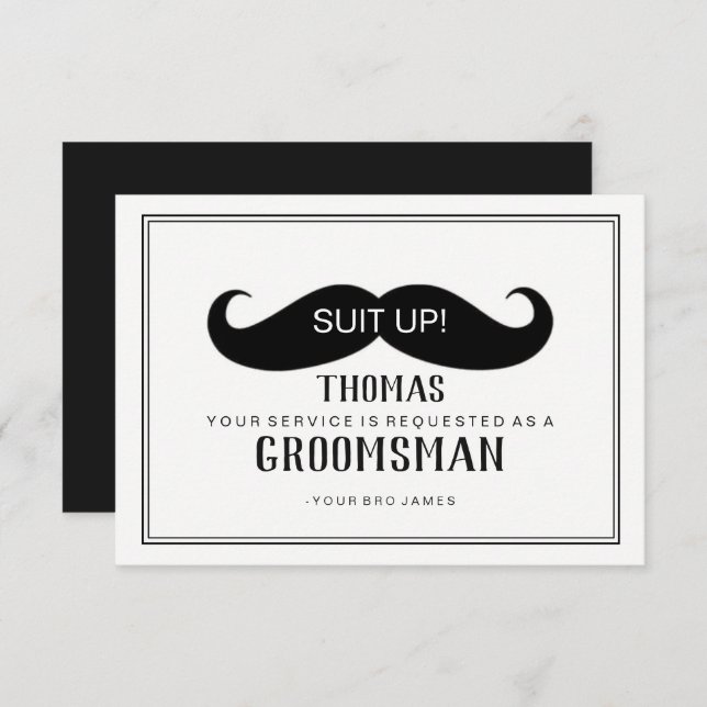Suit Up Groomsman Card - Stache (Front/Back)