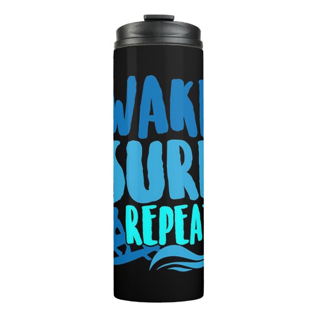 Sulfing Lover|My Hobby Is Wake Surf Repeat Thermal Tumbler (Front)