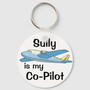 Sully Is My Co-Pilot Key Ring