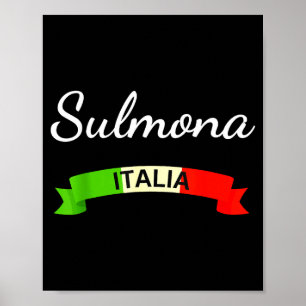 Sulmona Italy Flag Italia Souvenir Gift Matching I Poster