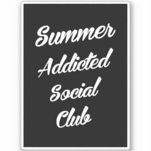 Summer Addicted Social Club