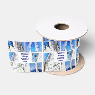Summer Always Wanting More Wanderlust Sailing Pun Satin Ribbon
