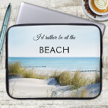 Summer Beach Dunes Laptop Sleeve<br><div class="desc">Laptop sleeve featuring an image of dunes overlooking a beach and ocean on a peaceful sunny day.</div>
