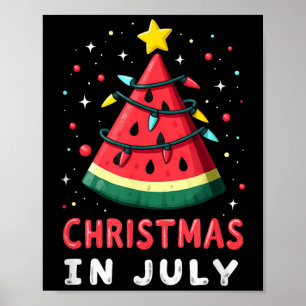 Summer Beach Vacation Christmas In July Watermelon Poster
