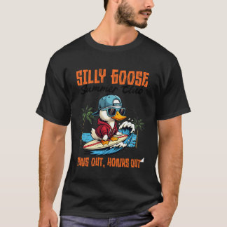 Summer Beach Vibes Silly Goose Summer Club Suns Ou T-Shirt