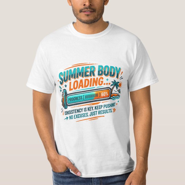 Summer Body Loading Shirt Gym Workout Goal (Front)
