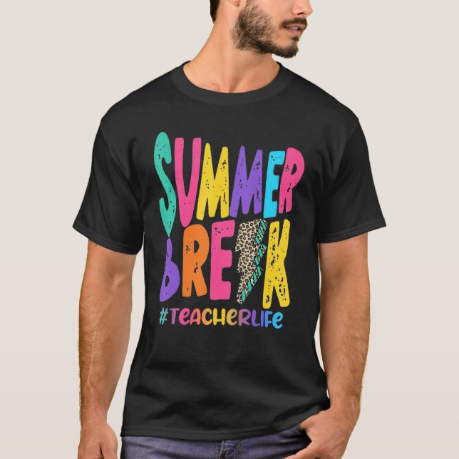 Summer Break  Teacher Life  Sub Leopard Teaching T-Shirt (Front)