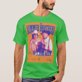 Summer Brothers Its June Again shirt girl