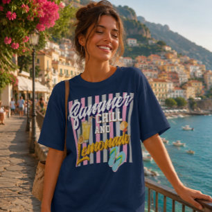 Summer chill and lemonade T-Shirt