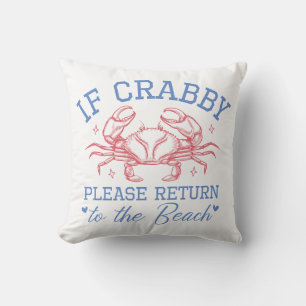 Summer Crabby Coastal Beach Humor Throw Pillow