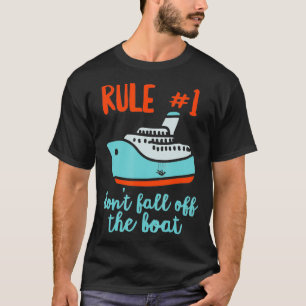 Summer Cruising Ship 2022 Trip Funny Don't Fall Of T-Shirt