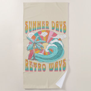 Summer days, retro ways text design beach towel