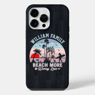 Summer Family Reunion Custom Beach More Worry Less iPhone 14 Pro Max Case