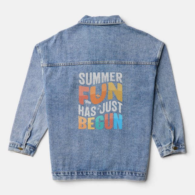 Summer fun has just begun denim jacket (Back)
