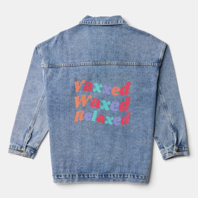 Summer Fun Vaxxed Waxed Relaxed Beach Trendy Vacci Denim Jacket (Back)
