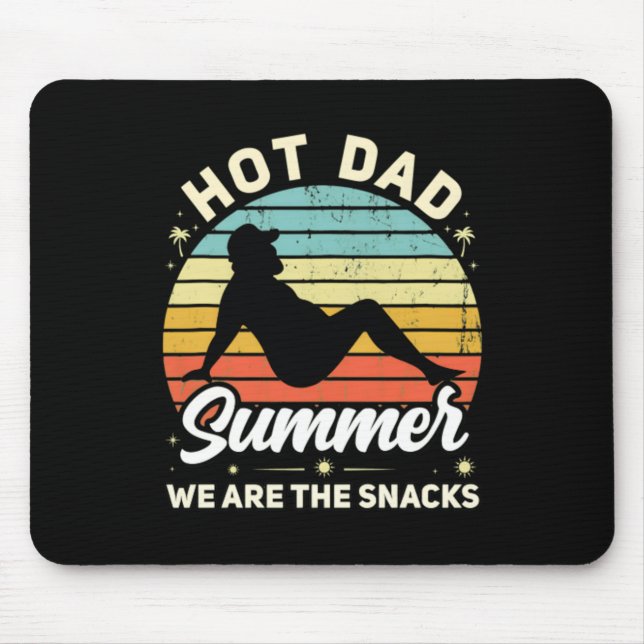 Summer Funny Joke Meme Fathers Day Mouse Pad (Front)