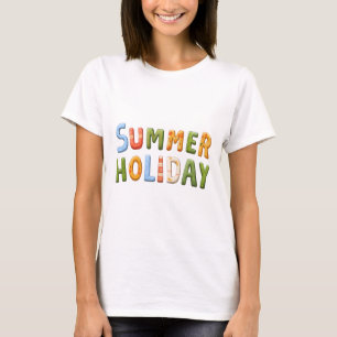 Summer Holiday - Vibrant Summer Holiday Text Art T-Shirt