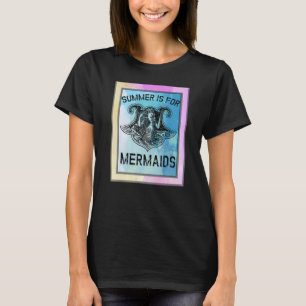 Summer Is For Mermaids Watercolor Effect T-Shirt