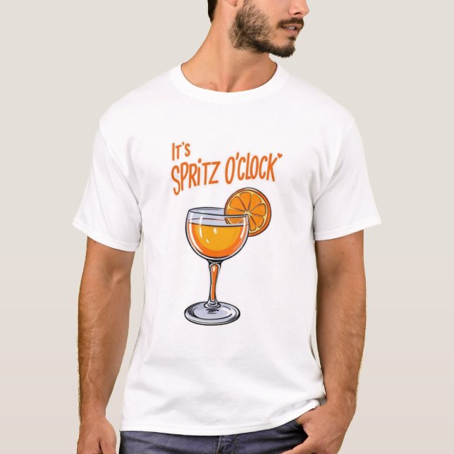 Summer Italian Vibe: It’s Spritz O’Clock T-Shirt (Front)