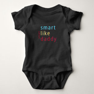  Summer Kids Smart Like Daddy Toddler   Baby Bodysuit