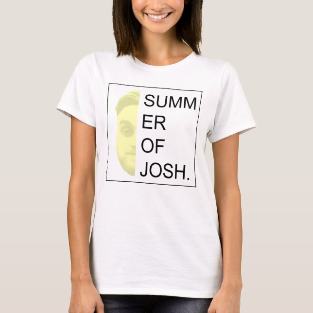 Summer of Josh T-Shirt (Front)