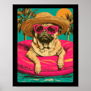 Summer Pug With Sungles Cute Dog Tropical Pool Poster