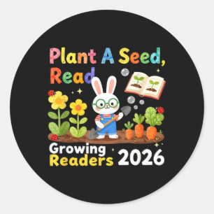 Summer Reading 2026 Plant A Seed Read Growing Classic Round Sticker
