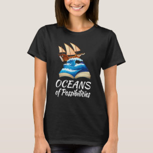 Summer Reading Oceans Of Possibilities Summer Read T-Shirt