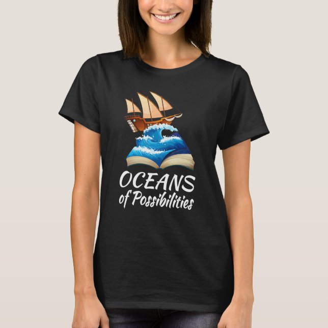 Summer Reading Oceans Of Possibilities Summer Read T-Shirt (Front)