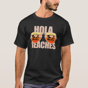 Summer Retro Aviator Glasses Spring Break Hola Bea T-Shirt