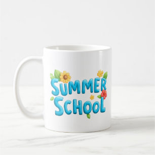 Summer School - Summer School Text with Flowers Coffee Mug
