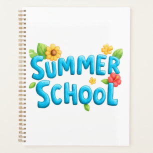 Summer School - Summer School Text with Flowers Planner
