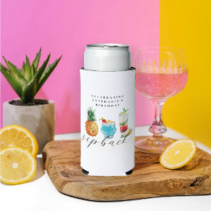 Summer Sip Back Fruit Cocktails Birthday Party Seltzer Can Cooler