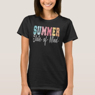 Summer State of Mind Beach Vacation  T-Shirt