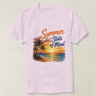 Summer State of Mind | Trendy Beach Vibes  T-Shirt