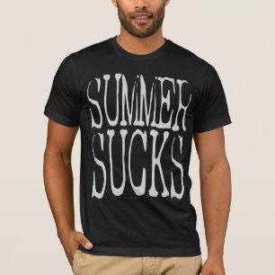 Summer Sucks T-Shirt