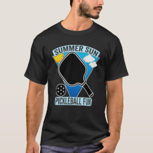 Summer Sun Pickleball Fun Summers Playing Pickebal T-Shirt