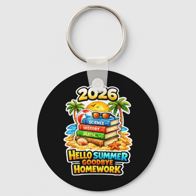 Summer Time 2026 Last Day of School Key Ring (Front)