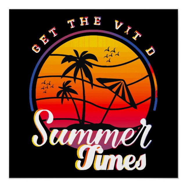Summer Times Poster (Front)