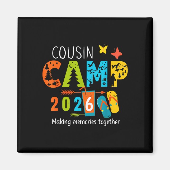 Summer vacation cousin camp 2026 making memories magnet (Front)