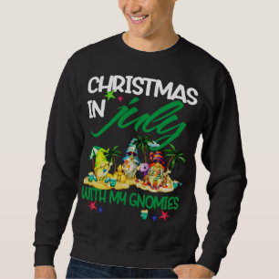 Summer Vacation Gnomes Christmas In July With My G Sweatshirt