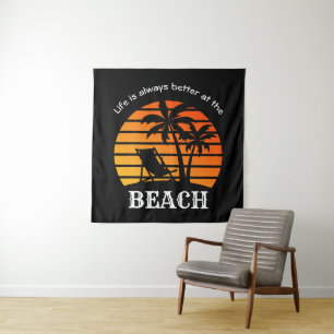 Summer Vacation Life is Always Better at the Beach Tapestry