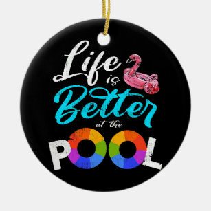 Summer Vacation Life is Better at the Pool Flip Ceramic Tree Decoration