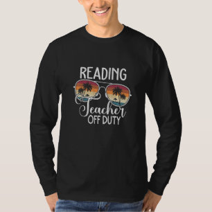 Summer Vacation School End Of Year Reading Teacher T-Shirt