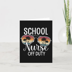 Summer Vacation School End Of Year School Nurse Of Card