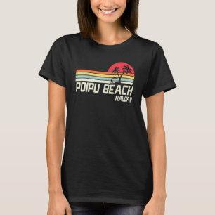 Summer Vacation Vintage Hawaii Poipu Beach T-Shirt